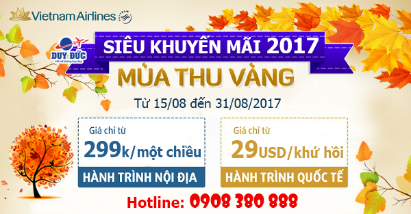 Vietnam Airlines siêu khuyến mãi mùa thu vàng 2017